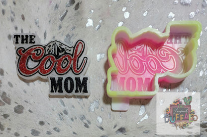 The Cool Mom Silicone Freshie Mold