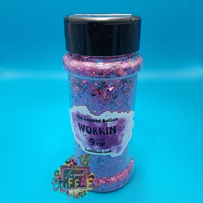 "Workin 9-5" TLB Premium Glitter