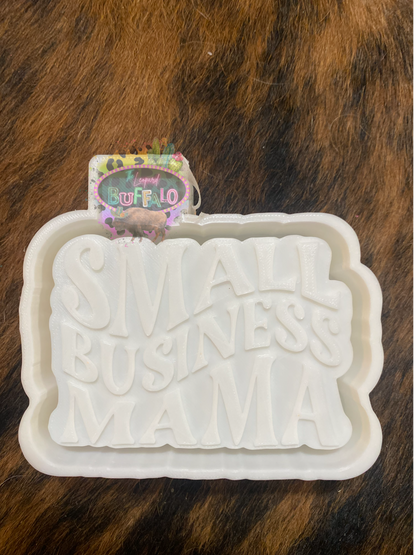 Small Business Mama Silicone Mold